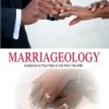 Marriageology: Guidance on Your Way to and from the Altar