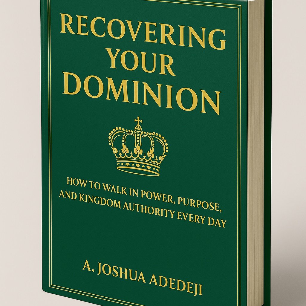 Recovering Your Dominion: How to Walk in Power, Purpose, and Kingdom Authority Every Day (Hardcover)